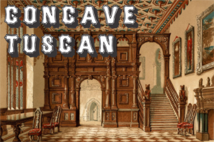 Exploring the Concave Tuscan Family: A Wood Type Revival