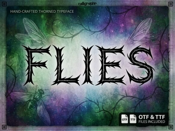 Flies: A Typeface with a Wild, Wicked Soul