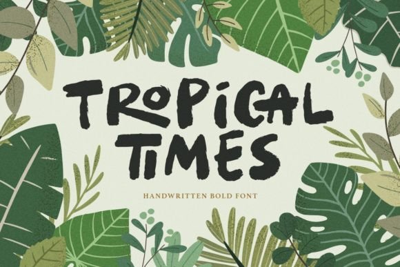 Tropical Times: Your Go-To Typeface for Sun-Kissed Projects